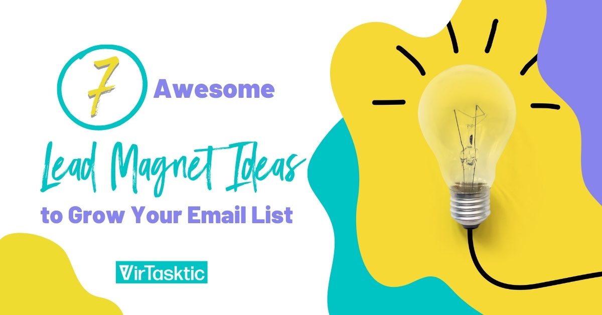 Grow Your Email List with Lead Magnets
